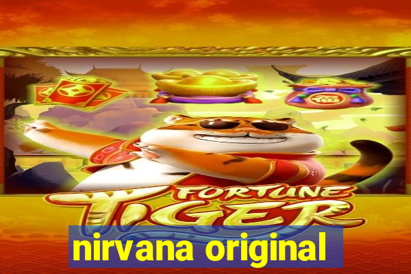 nirvana original