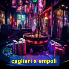 cagliari x empoli