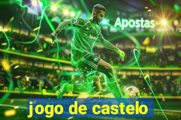 jogo de castelo