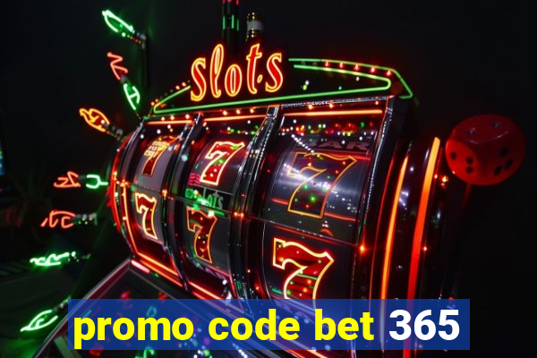 promo code bet 365