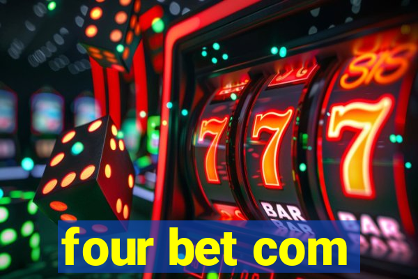 four bet com