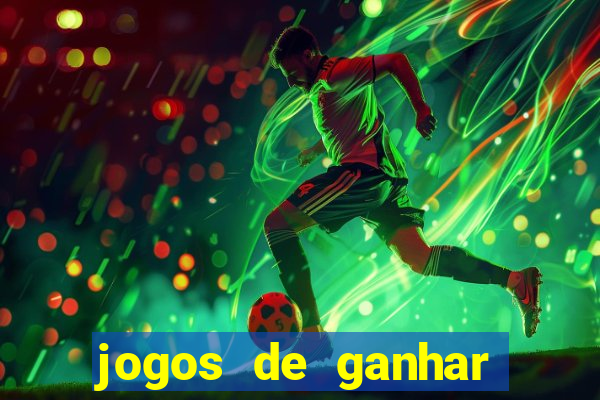 jogos de ganhar dinheiro verdadeiro