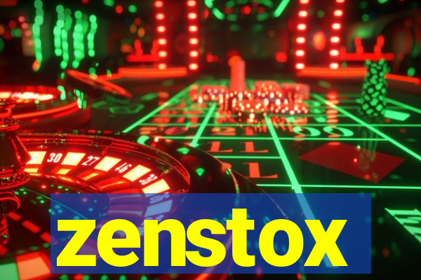 zenstox