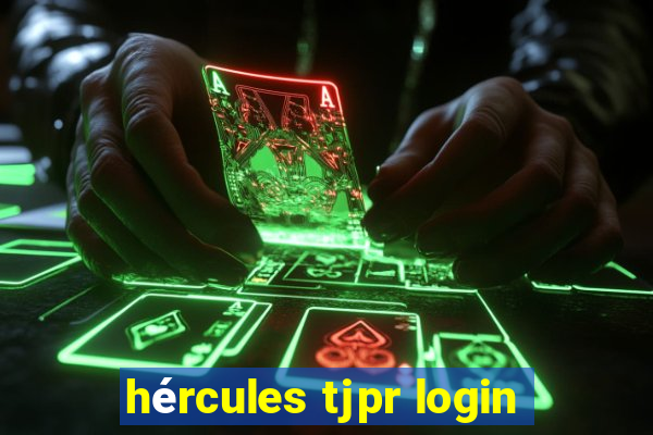 hércules tjpr login