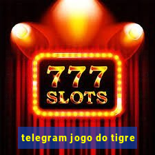 telegram jogo do tigre