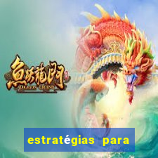 estratégias para jogos slots