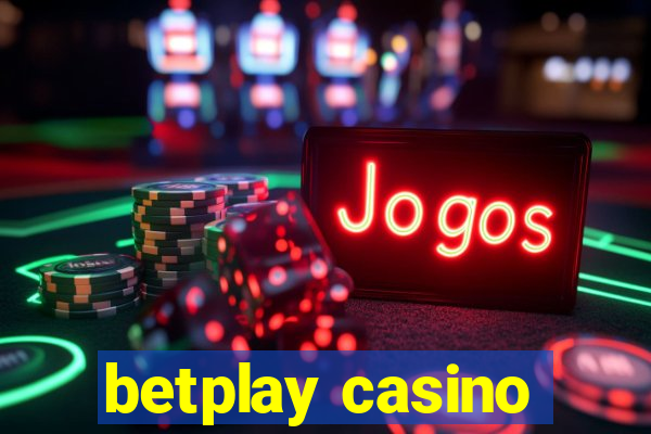 betplay casino