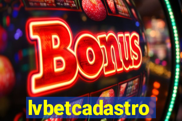 lvbetcadastro