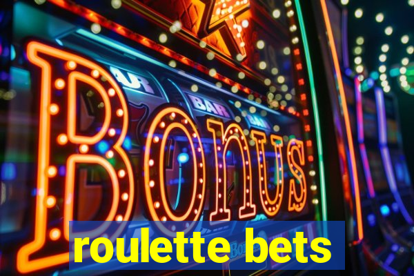 roulette bets