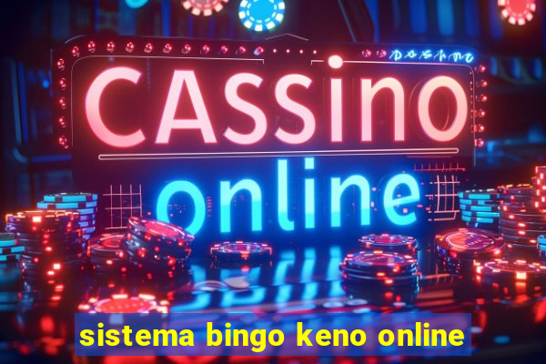 sistema bingo keno online