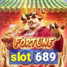 slot 689