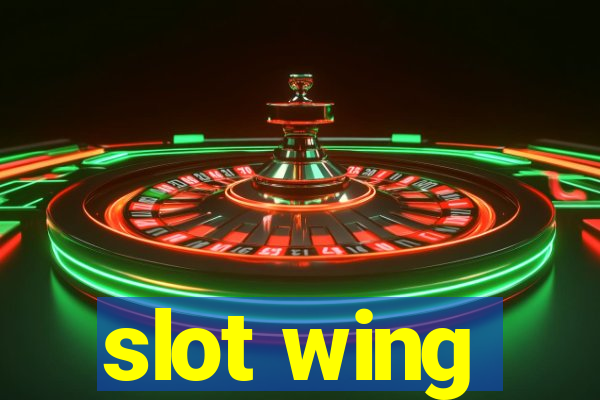 slot wing