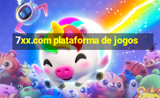 7xx.com plataforma de jogos