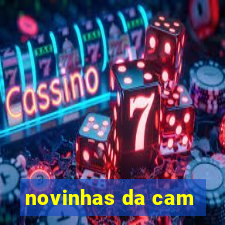 novinhas da cam