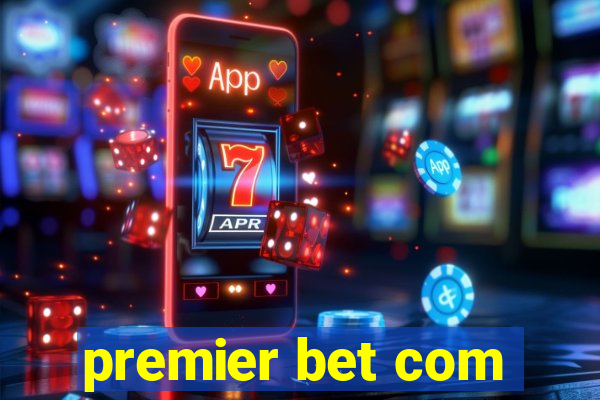 premier bet com