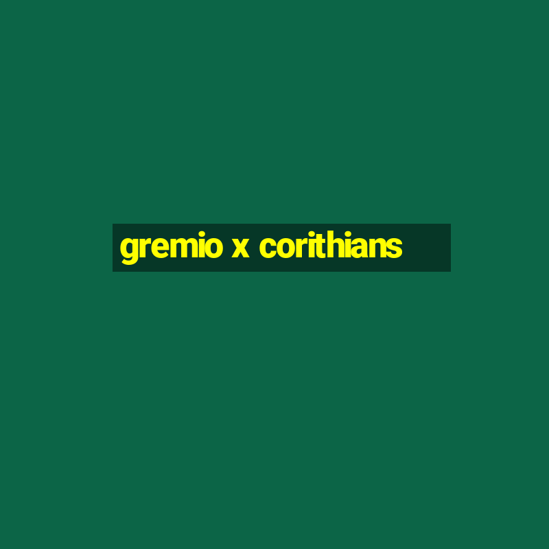 gremio x corithians