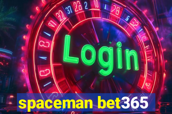 spaceman bet365