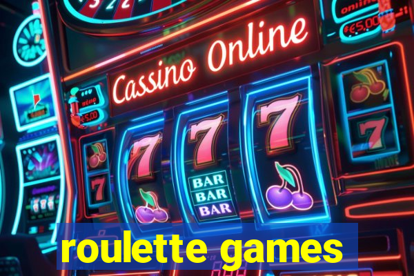 roulette games