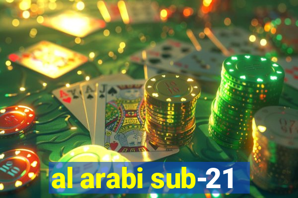 al arabi sub-21