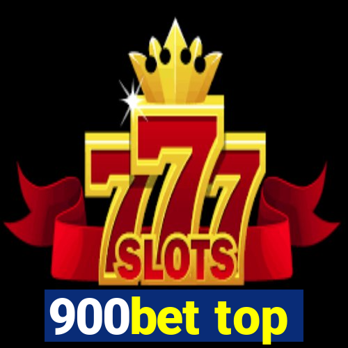 900bet top