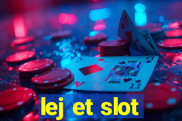 lej et slot