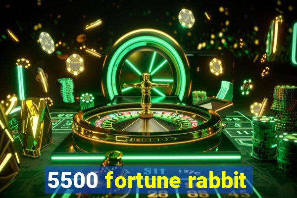 5500 fortune rabbit