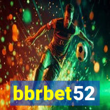 bbrbet52