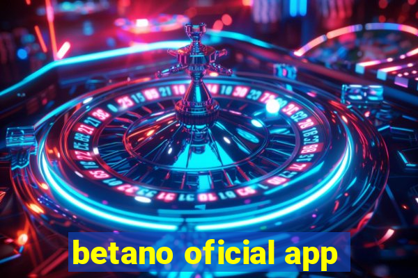 betano oficial app