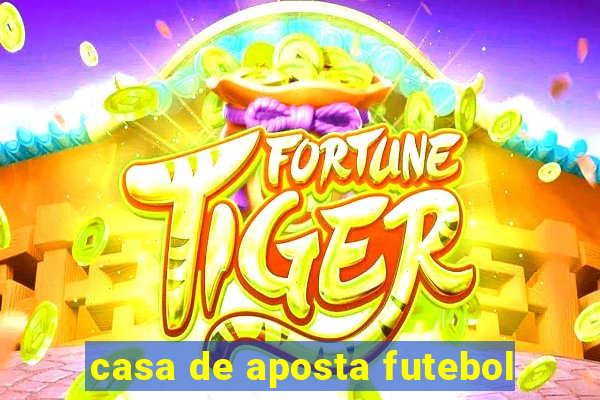 casa de aposta futebol