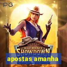 apostas amanha