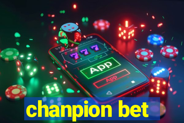 chanpion bet