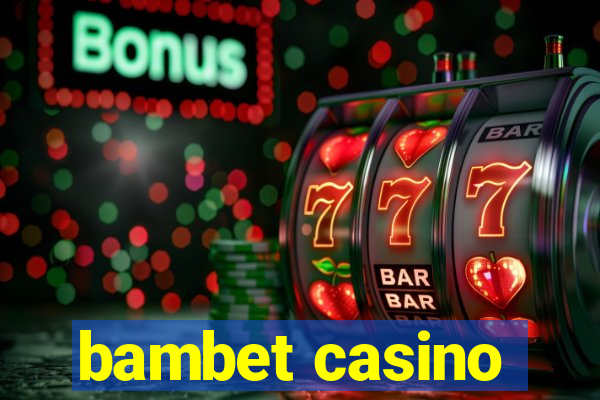 bambet casino