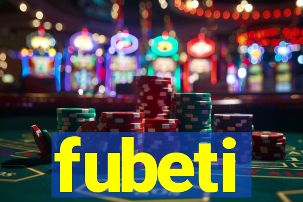 fubeti