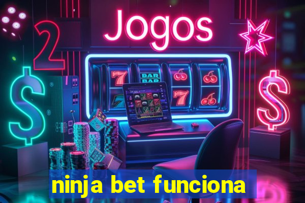 ninja bet funciona