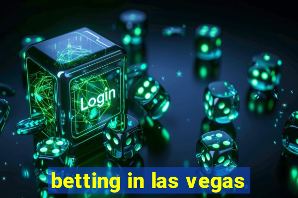 betting in las vegas