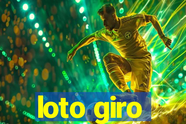 loto giro