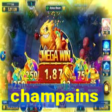 champains