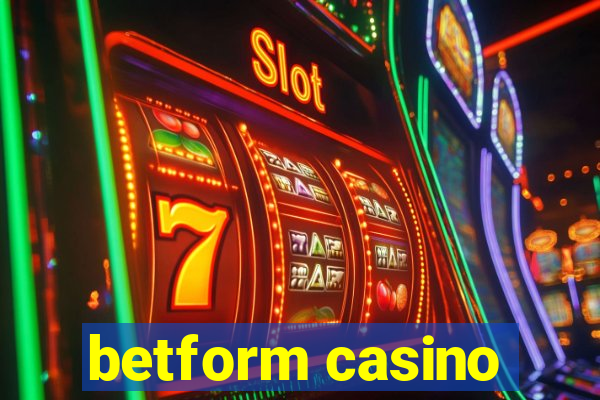 betform casino