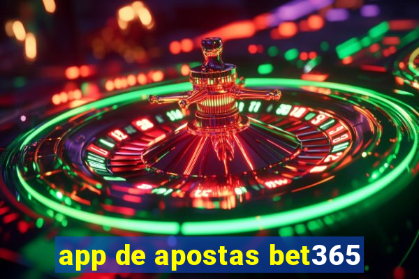 app de apostas bet365