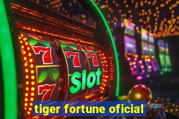 tiger fortune oficial