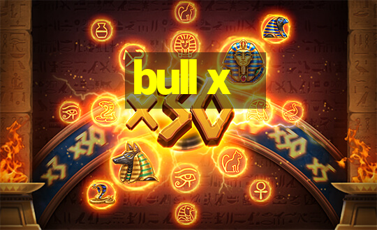 bull x