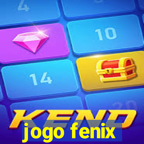 jogo fenix