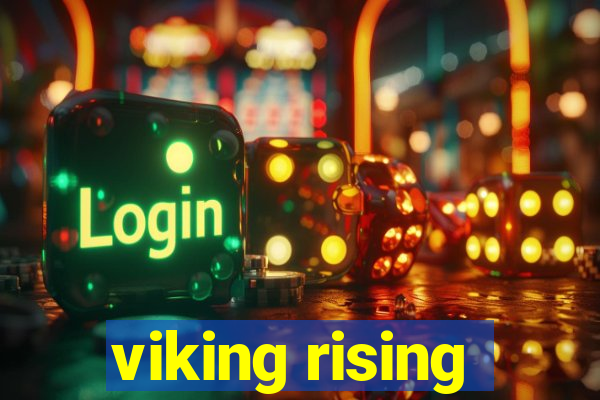 viking rising