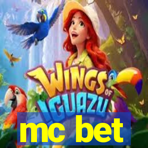 mc bet