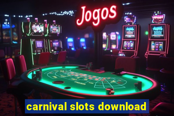 carnival slots download