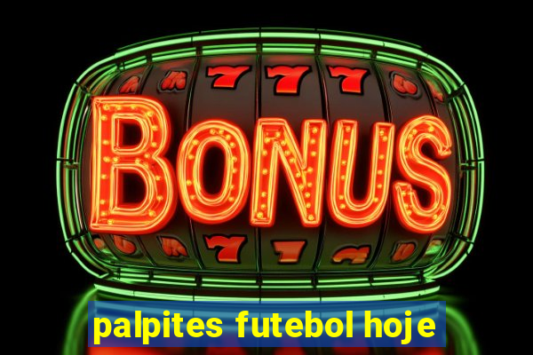 palpites futebol hoje