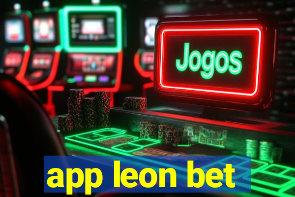 app leon bet