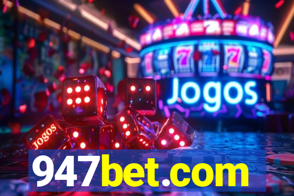 947bet.com