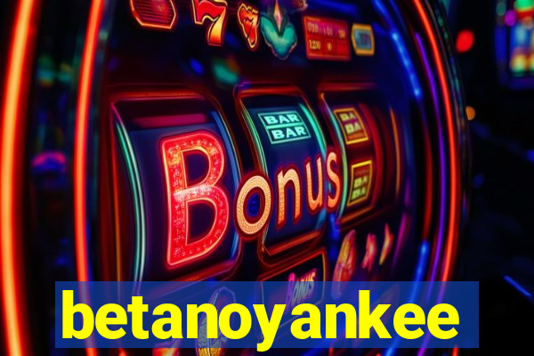 betanoyankee