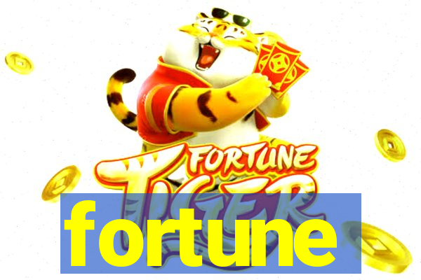 fortune